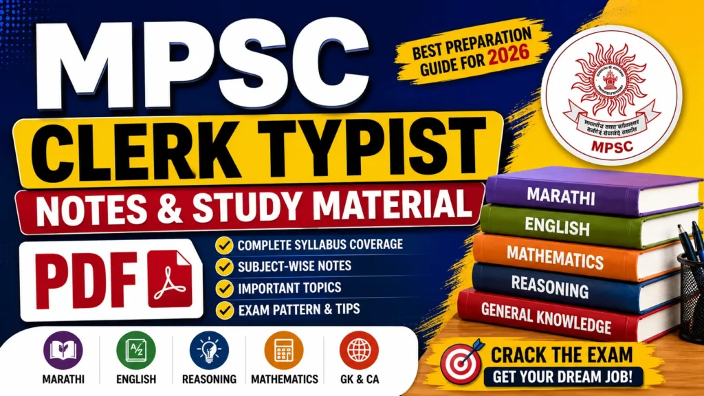 MPSC Clerk Typist Notes & Study Material PDF