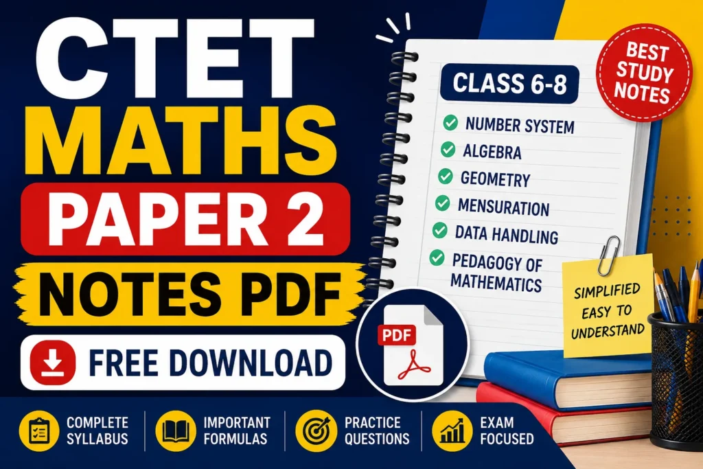CTET Maths Paper 2 Notes